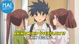 Apakah Sudah Mirip Dengan Anime Overflow !?