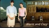 WARM AND COZY EP.13 KDRAMA