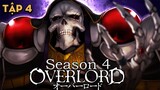 Season 4 | Tập 4 | Overlord | AL Anime
