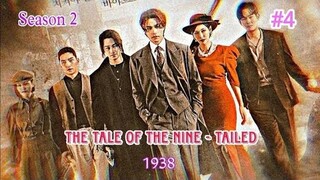 The Tale Of Nine-Tailed 1938 Season 2 Ep-4 Hindi explanation #구미호뎐1938 구미호뎐 1938