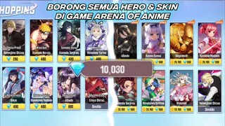 Borong Semua Hero & Skin Menggunakan 10k Diamond di Game Ini - Arena Of Anime Gameplay