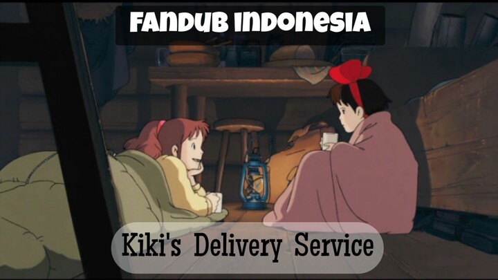 FANDUB BAHASA INDONESIA | Kiki dan Ursula | Kiki's Delivery Service