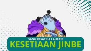 ZORO DAN SANJI MINGGIR DULU - SOAL KESETIAAN JINBE NOMOR SATU