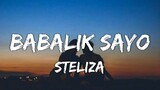 Babalik Sa'yo - Moira Dela Torre | Cover by STELIZA (Lyrics)