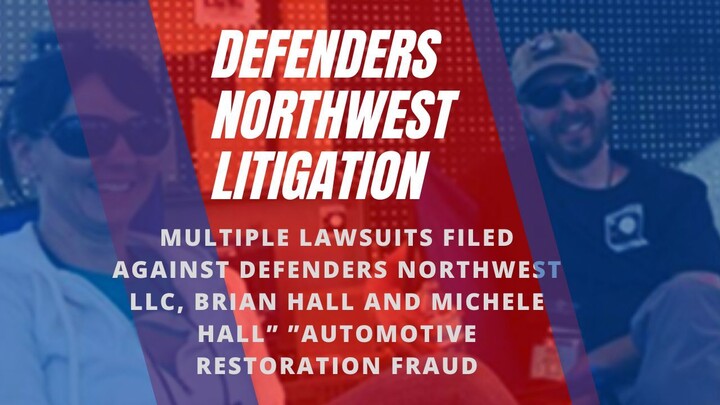 Multiple lawsuits Filed Against Defenders Northwest LLC, Brian Hall and Michele