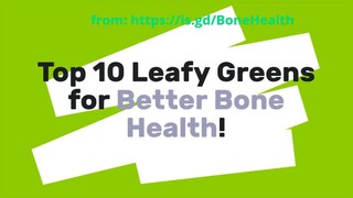 The Top 10 Leafy Greens You Need to Add to Your Diet for Better Bone Health