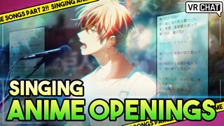 SINGING Anime Openings On VRCHAT - Japanese Edition 2