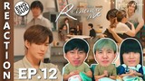 (ENG SUB) [REACTION] Remember Me ความรักเขียนด้วยความรัก | EP.12 | IPOND TV