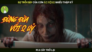 [Review Phim] Sự Trỗi Dậy Của Cơn Á c Mộng Sau Nhiều Thập Kỷ