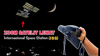 ZOOM TELESCOPE: ISS [International Space Station] SATELIT LUAR ANGKASA