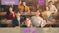 {Sub Indo} Gen Z Eps.25 HD