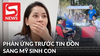 Chi Pu phản ứng trước tin đồn sang Mỹ để sinh con cho người yêu?