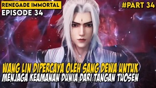 WANG LIN DIPERCAYA UNTUK MEWARISI KEKUATAN DAN PENGETAHUAN SANG DEWA - Renegade Immortal Part 34