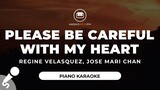 Please Be Careful With My Heart - Regine Velasquez, Jose Mari Chan (Piano Karaoke)