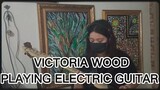 VICTORIA WOOD PLAYING ELECTRIC GUITAR LIVE #victorwood  #playingguitar
