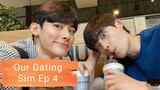 [Eng] Our.Dating.Sim Ep 4