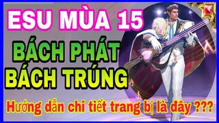 Esu mùa 15 | Cách lên đồ và bảng ngọc esu mùa 15 chuẩn và mạnh nhất liên quân - HD GAME 76