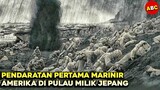 KUNCI PERTEMPURAN AMERIKA SERIKAT MEMASUKI WILAYAH JEPANG | Alur Cerita Film Flags Of Our Fathers