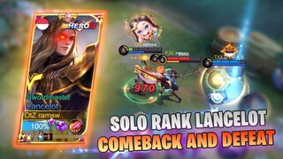 TOP GLOBAL SOLO RANK LANCELOT, COMEBACK AND DEFEAT 😥😥😥