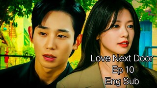 Love Next Door Ep 10 Eng Sub