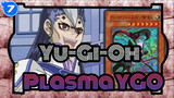 Yu-Gi-Oh|Mengapa Plasma mudah dikalahkan?_7