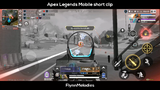 Apex Legends Mobile short gameplay