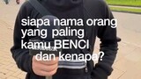 sapa orang yang kamu benci