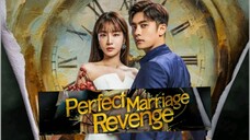 Perfect Marriage REVENGE Ep 12 Tagalog