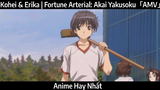 Kohei & Erika | Fortune Arterial: Akai Yakusoku「AMV」Hay Nhất