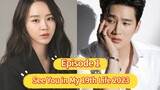 🇰🇷 See you in my 19th Life 2023 Episode 1| English SUB (1080q)