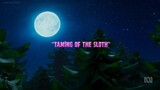 100% Wolf: Legend of the Moonstone Season 2 Episode 8 Taming of the Sloth