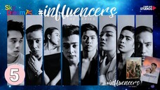 INFLUENCERS SERIES EP 05 SUB INDO 🇵🇭