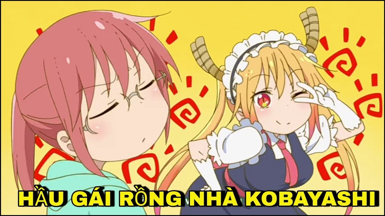 Review Anime Hay: Hầu Gái Rồng Nhà Kobayashi SS1 | Kobayashi-san Chi no  Maid Dragon - BiliBili