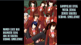 KOMPILASI EFEK TERKEREN DAN TERBARU!! JEDAG JEDER EPIC SAKURA SCHOOL SIMULATOR!!