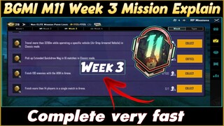 BGMI M11 Week 3 Mission Explain | M11 Rp Week 3 Mission Explain In Pubg Mobile