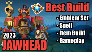 JAWHEAD BEST BUILD 2023 | TOP 1 GLOBAL JAWHEAD BUILD | JAWHEAD - MOBILE LEGENDS | MLBB