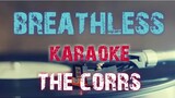 BREATHLESS - THE CORRS (KARAOKE VERSION)