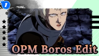 Vì hắn, tôi sẽ liều mạng! | Tổng hợp edit OPM Boros_1