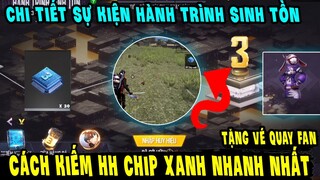 Cách kiếm HH chip xanh nhanh nhất | Cách chơi sự kiện hành trình sinh tồn free fire | Free Fire Max