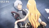 Tóm Tắt Anime Hay: Từ Vô Dụng Tôi trở thành Bất Bại gái theo Mlem Season 2 (P4) | Review Anime