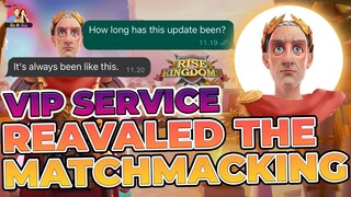 VIP SERVICE REVEALED THE MATCHMAKING SYSTEM!!! (RISE OF KINGDOMS)