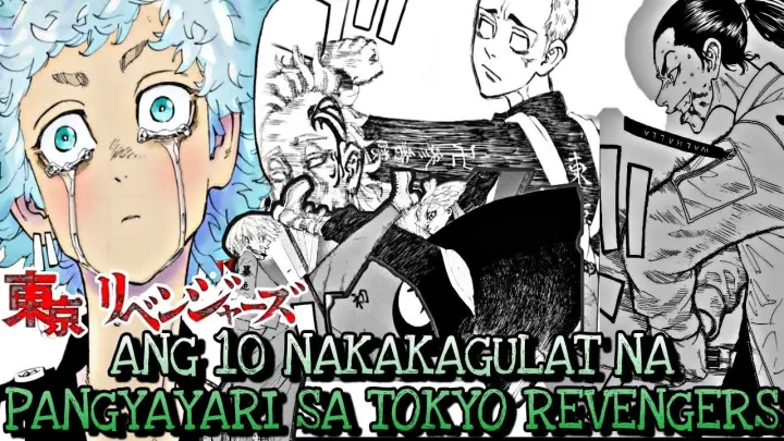ANG 10 NAKAKAGULAT NA PANGYAYARI SA TOKYO REVENGERS ||TOKYO REVENGERS TAGALOG REVIEW||  âš ï¸�SPOILERSâš ï¸�