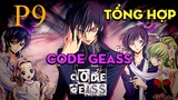 Tóm Tắt " Code Geass" | P9 | AL Anime