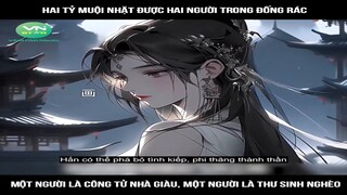 Review Truyện: Hai tỷ muội nhặt được hai người trong đống rác, một người là công tử nhà giàu, một