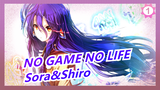[NO GAME NO LIFE] Sad/Epic| Sora&Shiro: We Never Lose| Schwi: Never Win_1