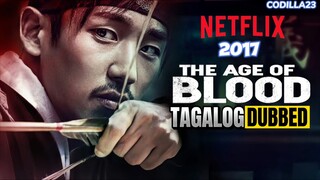 The.Age.of.Blood Full Movie Tagalog Dubbed HD