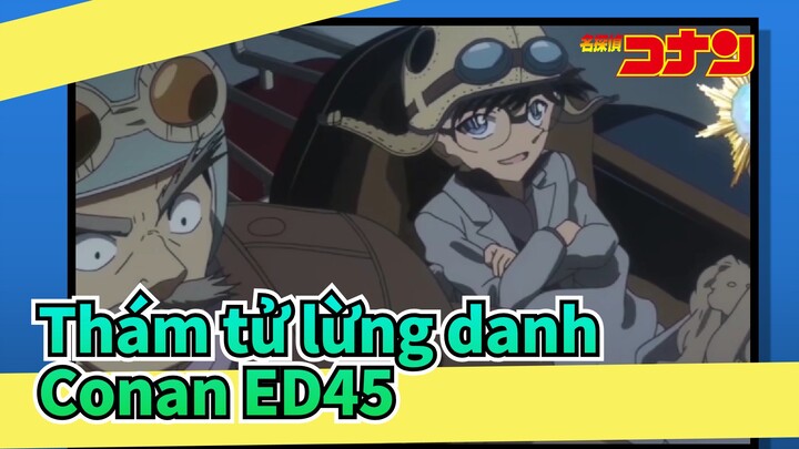 [Thám tử lừng danh Conan] ED45 Tôi thích nụ cười của em hơn bất kỳ thứ gì khác_A