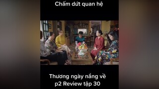 thuongngaynangvephan2 tap30 reviewphim phimhay foryou