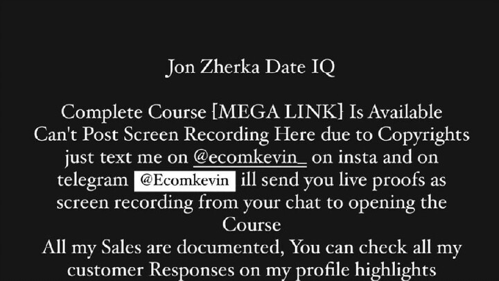 Jon Zherka - Date.iQ course is available at low cost intrested person's DMe yes telegram @Ecomkevin