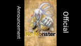 Re:Monster || Official Announcement